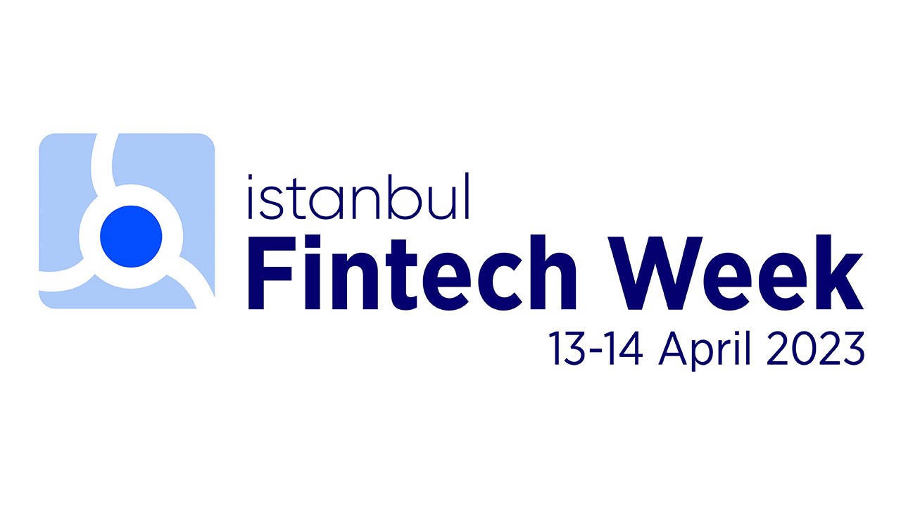 İstanbul Fintech Week için geri sayım başladı